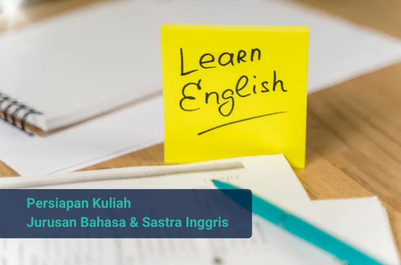 persiapan kuliah jurusan bahasa atau sastra inggris