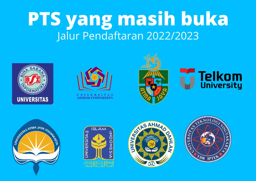 Perguruan Tinggi Swasta yang Masih Buka Pendaftaran tahun akademik 2022/2023