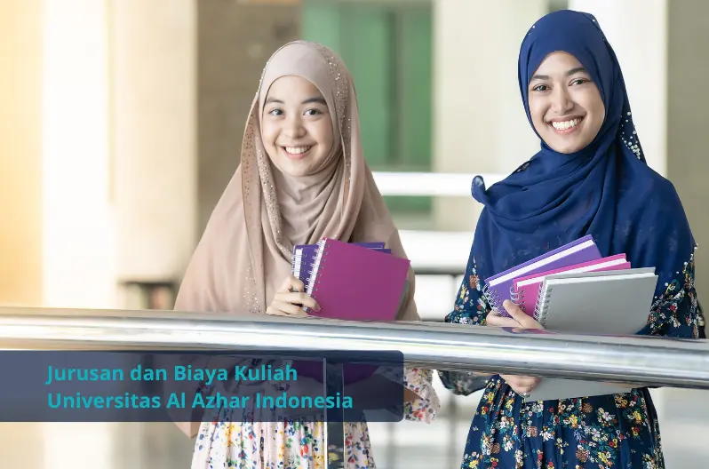 jurusan biaya kuliah universitas al azhar