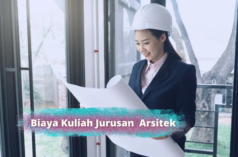 biaya kuliah jurusan arsitektur