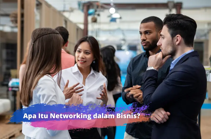 apa itu networking dalam bisnis