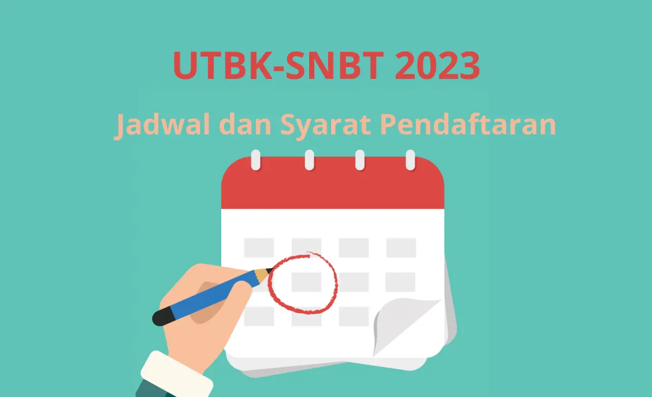 Info UTBK SNBT 2023 Materi, Syarat, Jadwal Pendaftaran